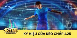 Cập nhật ký hiệu kèo chấp 1.25 trên bảng tỷ lệ cược