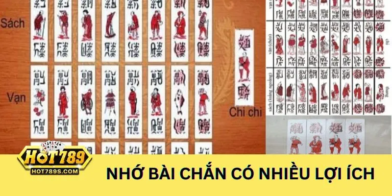 Biết cách nhớ quân bài chắn hiệu quả giúp mang đến cho bạn nhiều lợi ích