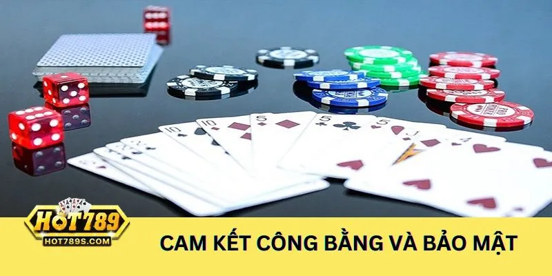 Nhà cái cam kết mang đến sân chơi công bằng và bảo mật thông tin tuyệt đối