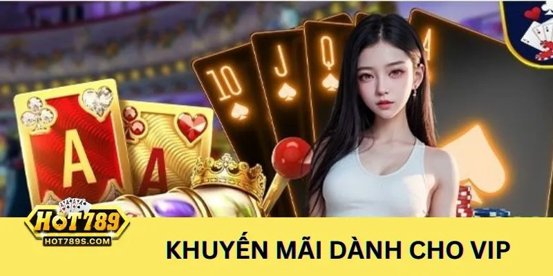 Khuyến mãi dành cho thành viên VIP - Không giới hạn số tiền cược hoàn trả