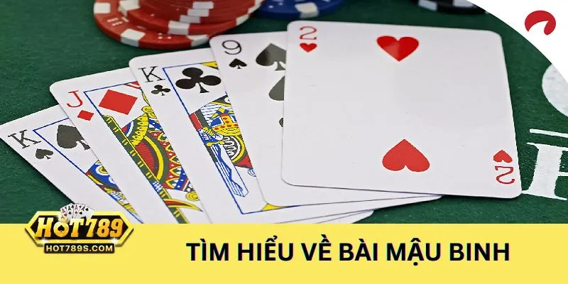 Tìm hiểu về bài Mậu Binh